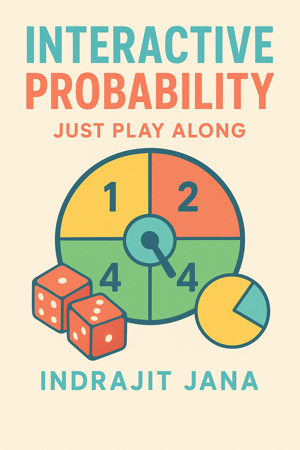 Interactive probability by Indrajit Jana